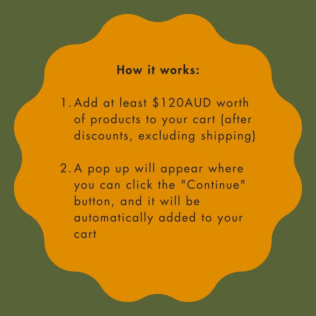 Free Gifts over $120AUD: Special Offer