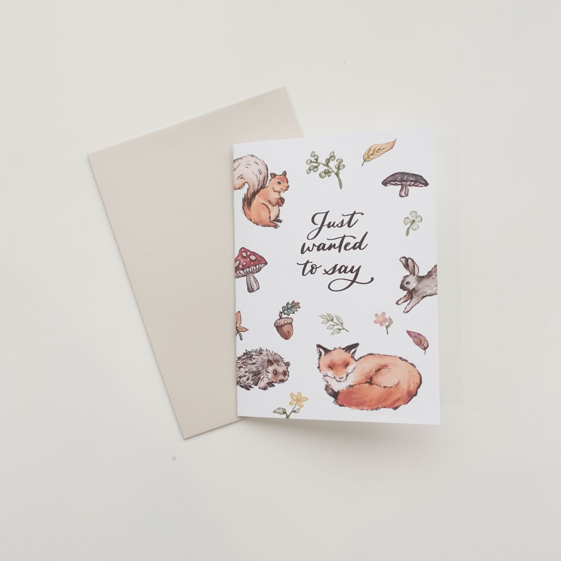 'Just wanted to say' Woodland Greeting Card